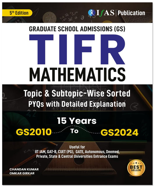 TIFR Mathematics Book (GS) 2010-2024 Previous Year Question with Solutions - Topic & Subtopic wise PYQ